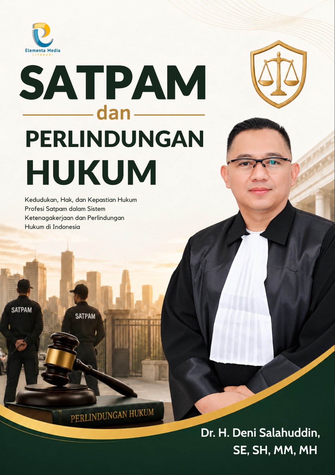 Satpam dan Perlindungan Hukum